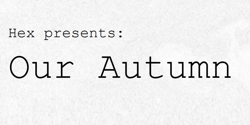 'Our Autumn'